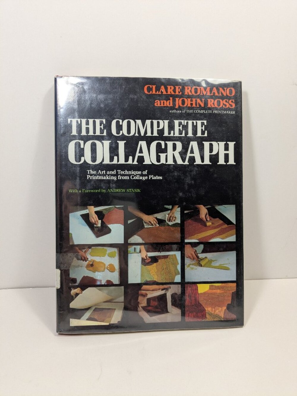 The Complete Collagraph by Clare Romano & John Ross Vintage Hardcover Book